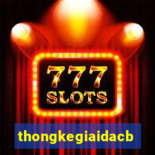 thongkegiaidacbiet