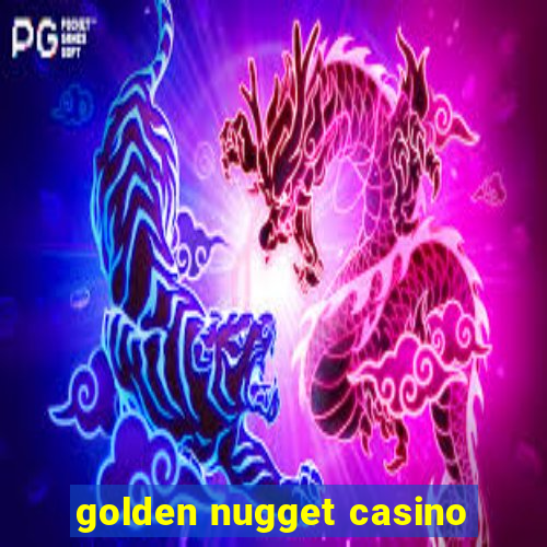 golden nugget casino