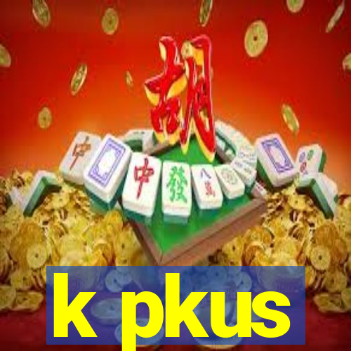 k pkus