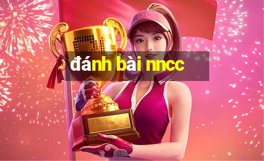 đánh bài nncc