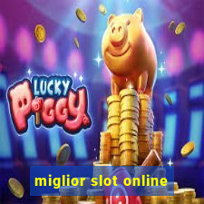 miglior slot online