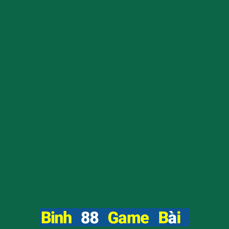 Binh 88 Game Bài Ông Trùm Poker