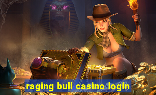 raging bull casino login