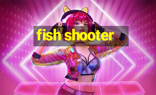 fish shooter