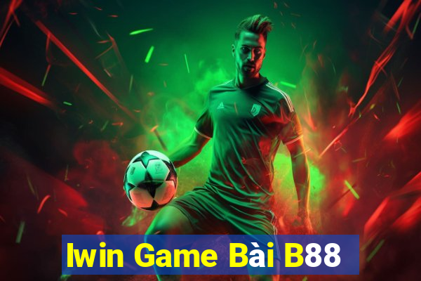 Iwin Game Bài B88