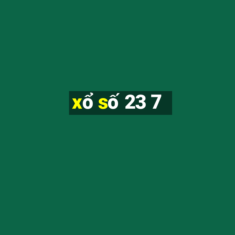 xo so 23 7