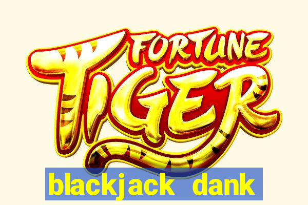 blackjack dank memer tips