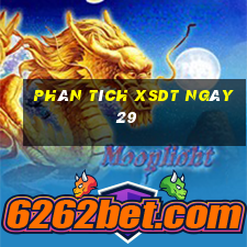 Phân tích XSDT ngày 29