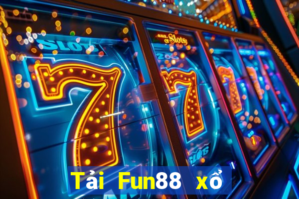 Tải Fun88 xổ số 6app 2021