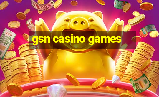 gsn casino games