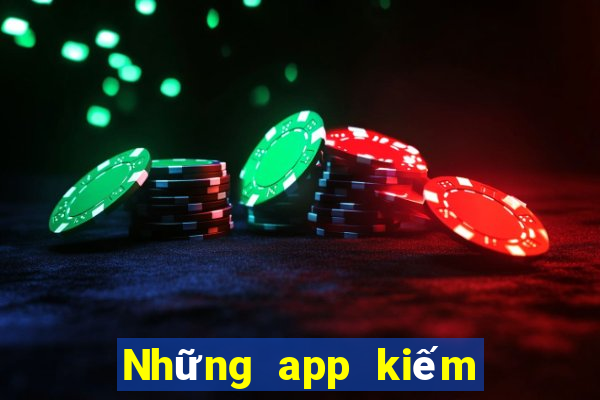 Những app kiếm tiền lừa đảo