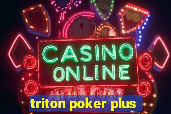 triton poker plus