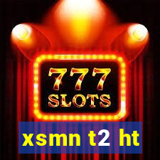 xsmn t2 ht