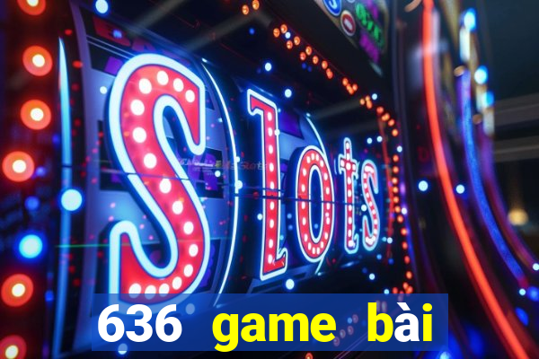 636 game bài Bắc Đẩu