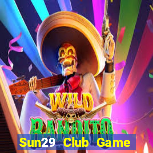 Sun29 Club Game Bài King