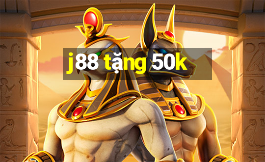 j88 tặng 50k