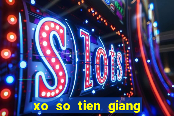 xo so tien giang 16 5