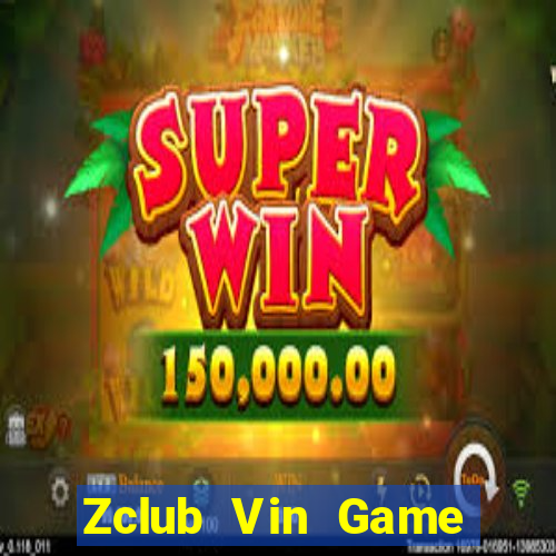 Zclub Vin Game Bài Sunwin