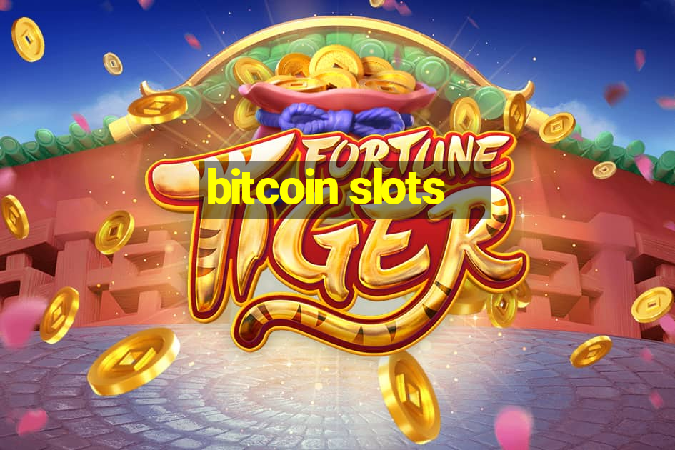 bitcoin slots