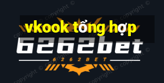 vkook tổng hợp