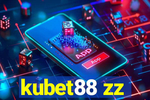 kubet88 zz