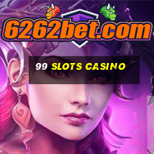 99 slots casino