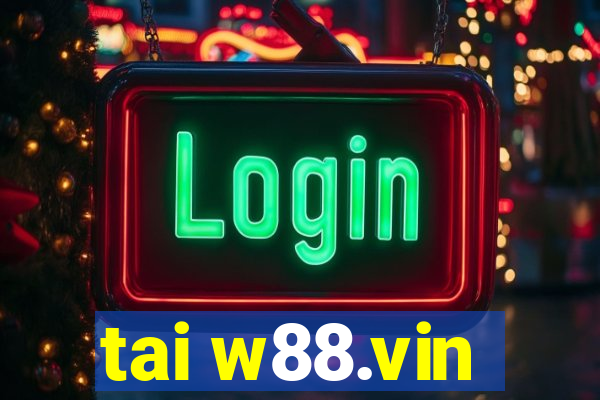 tai w88.vin