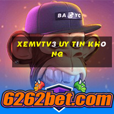 Xemvtv3 Uy Tín Không