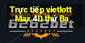 Trực tiếp vietlott Max 4D thứ Ba