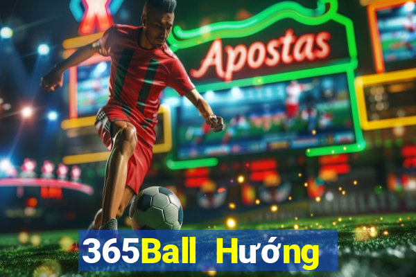 365Ball Hướng Dẫn Cách Tải App