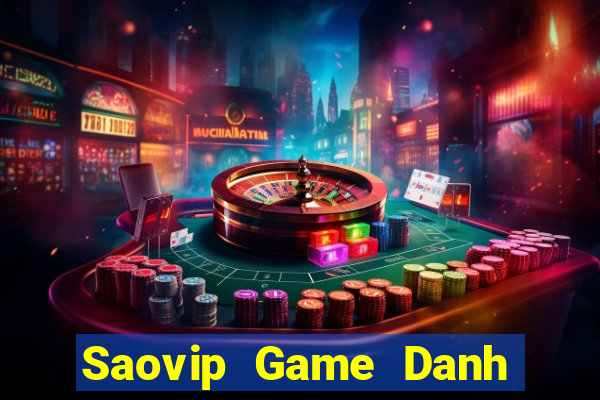 Saovip Game Danh Bai 3C