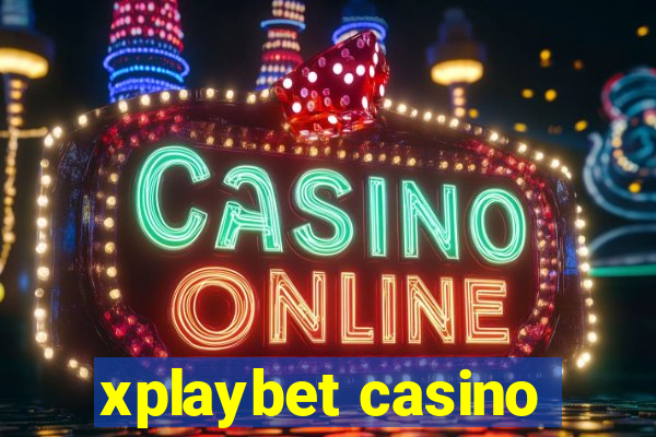 xplaybet casino