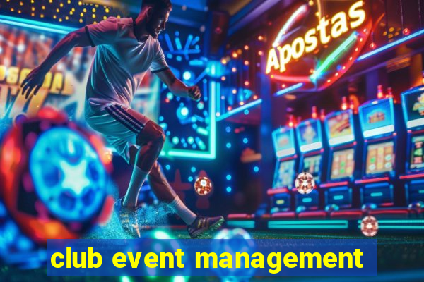 club event management