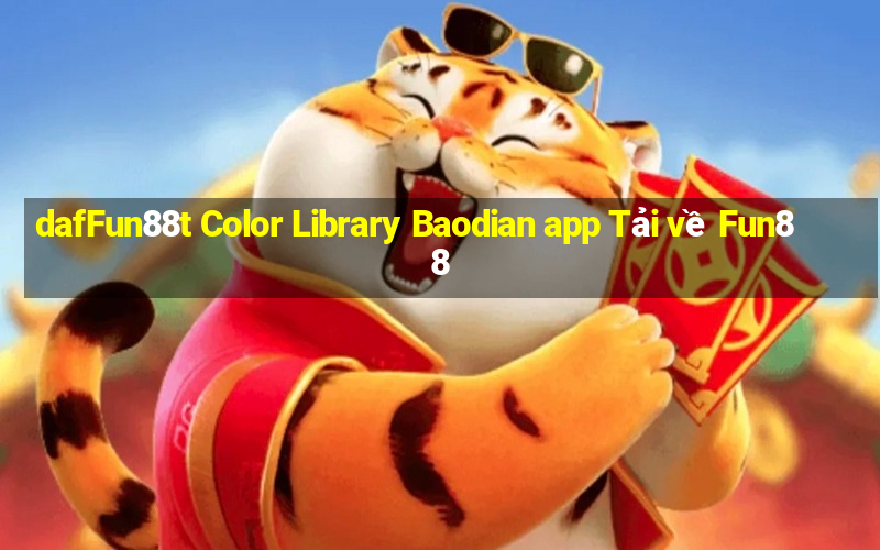 dafFun88t Color Library Baodian app Tải về Fun88