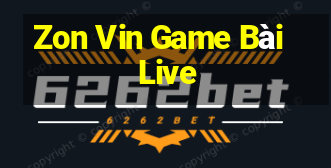 Zon Vin Game Bài Live