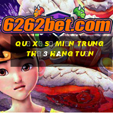 quả xổ số miền trung thứ 3 hàng tuần