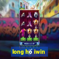 long hổ iwin