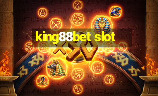 king88bet slot