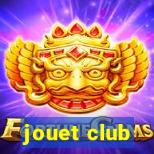 jouet club