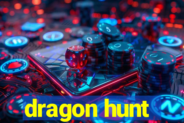 dragon hunt