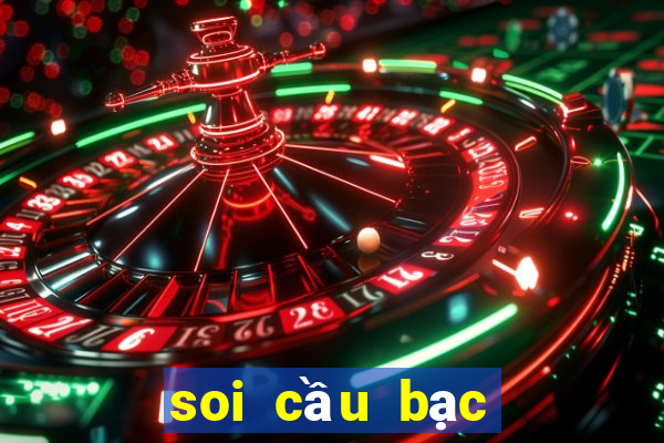 soi cầu bạc nhớ mb