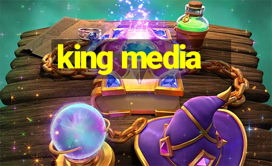 king media