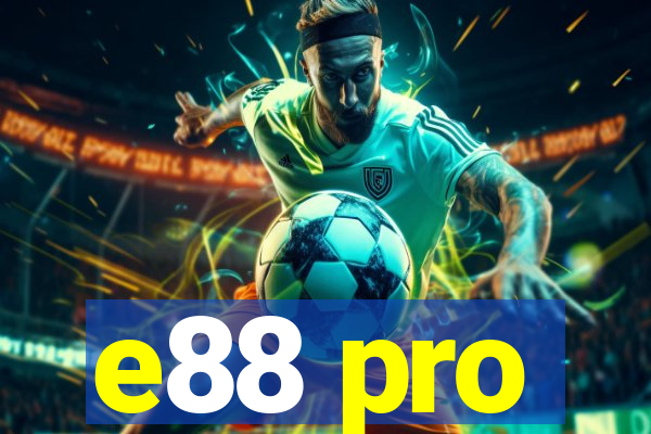 e88 pro