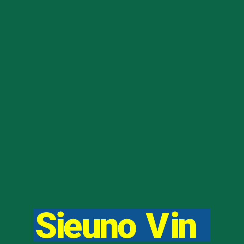 Sieuno Vin