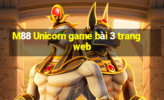 M88 Unicorn game bài 3 trang web