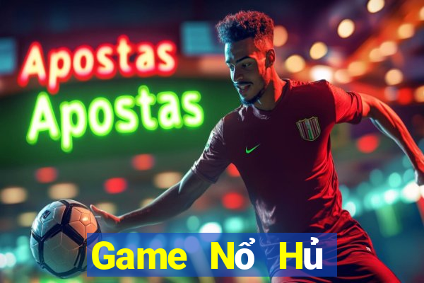 Game Nổ Hủ Game The Bài Hay Nhất 2024