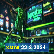 xsmn 22 2 2024