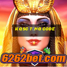 Kqsc Tặng Code