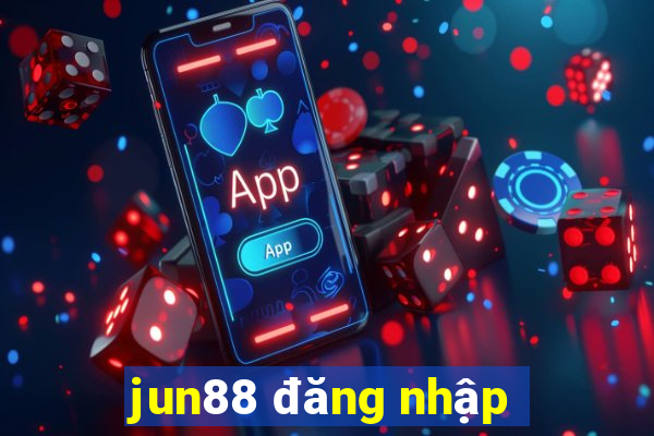 jun88 đăng nhập