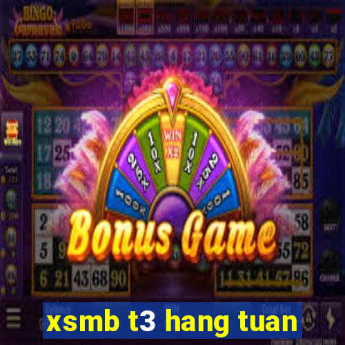 xsmb t3 hang tuan